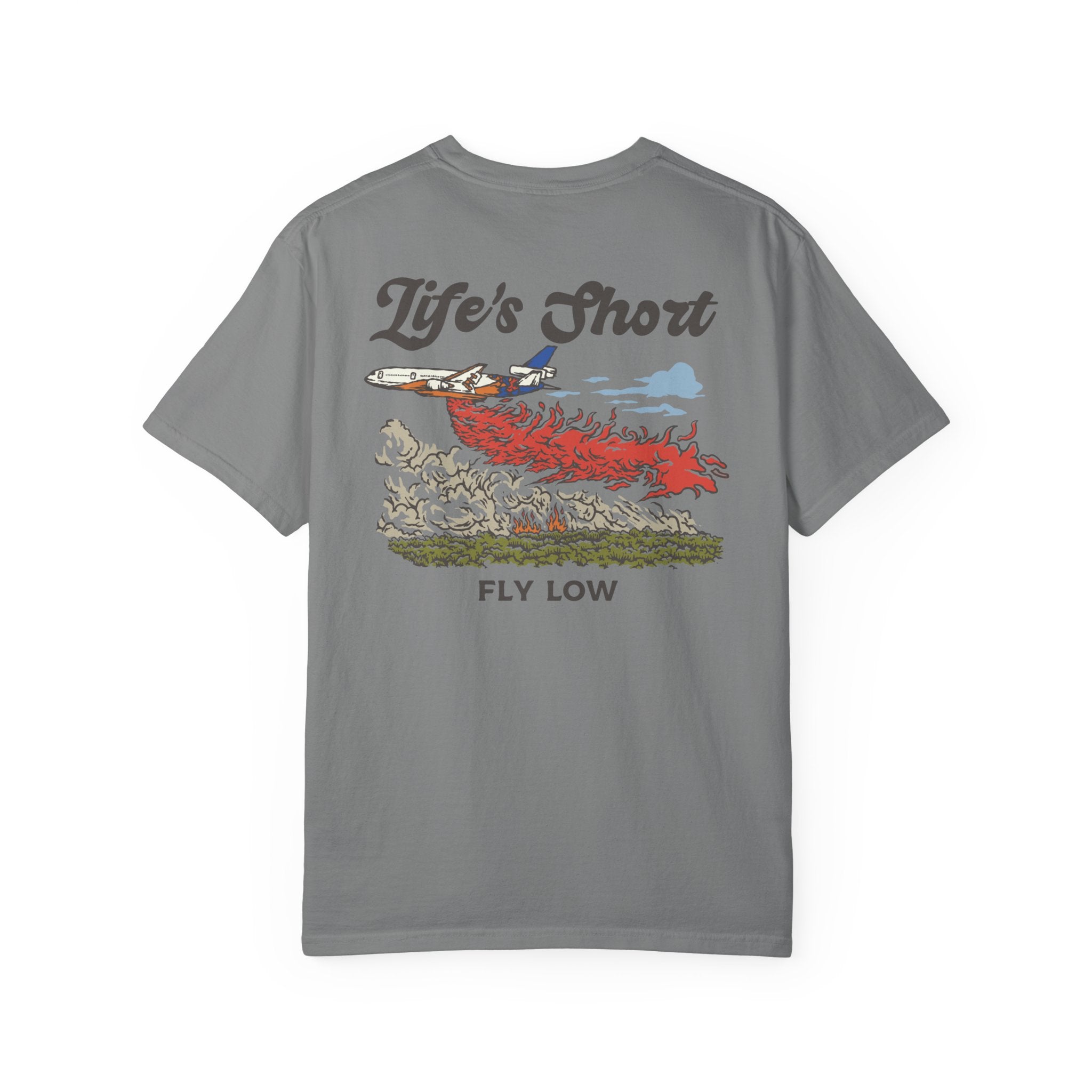 Life's Short - Fly Low (Tanker Edition) T-Shirt