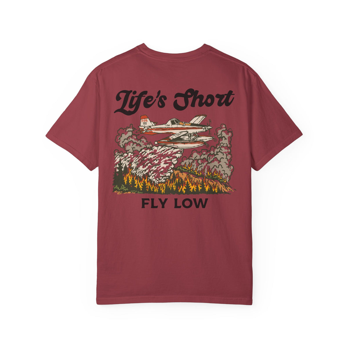 Life's Short - Fly Low (AT-802F Edition) T-Shirt