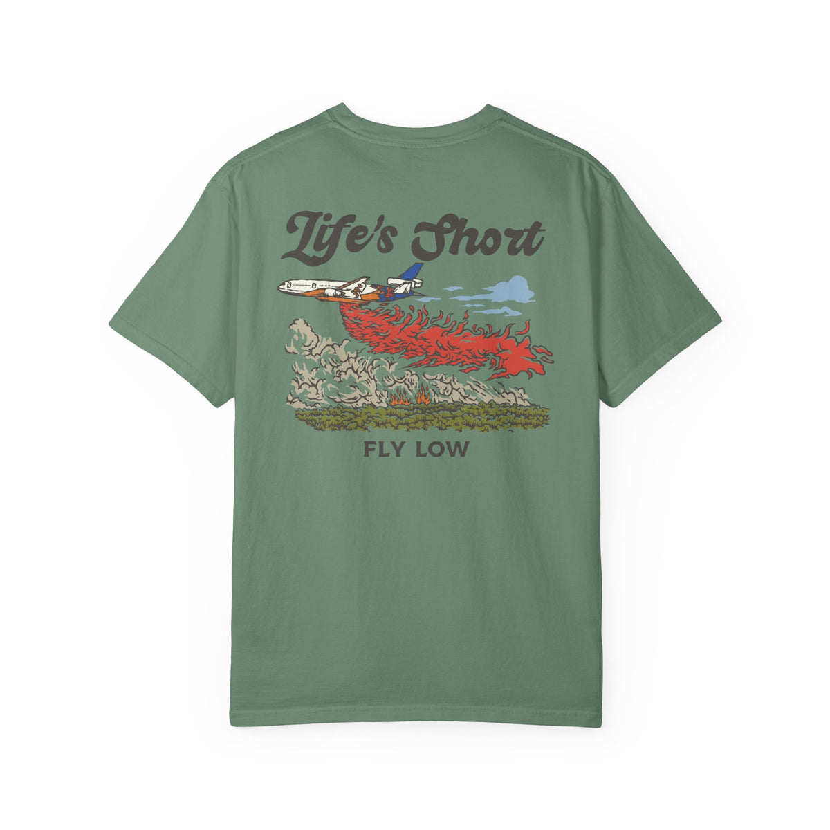 Life's Short - Fly Low (Tanker Edition) T-Shirt