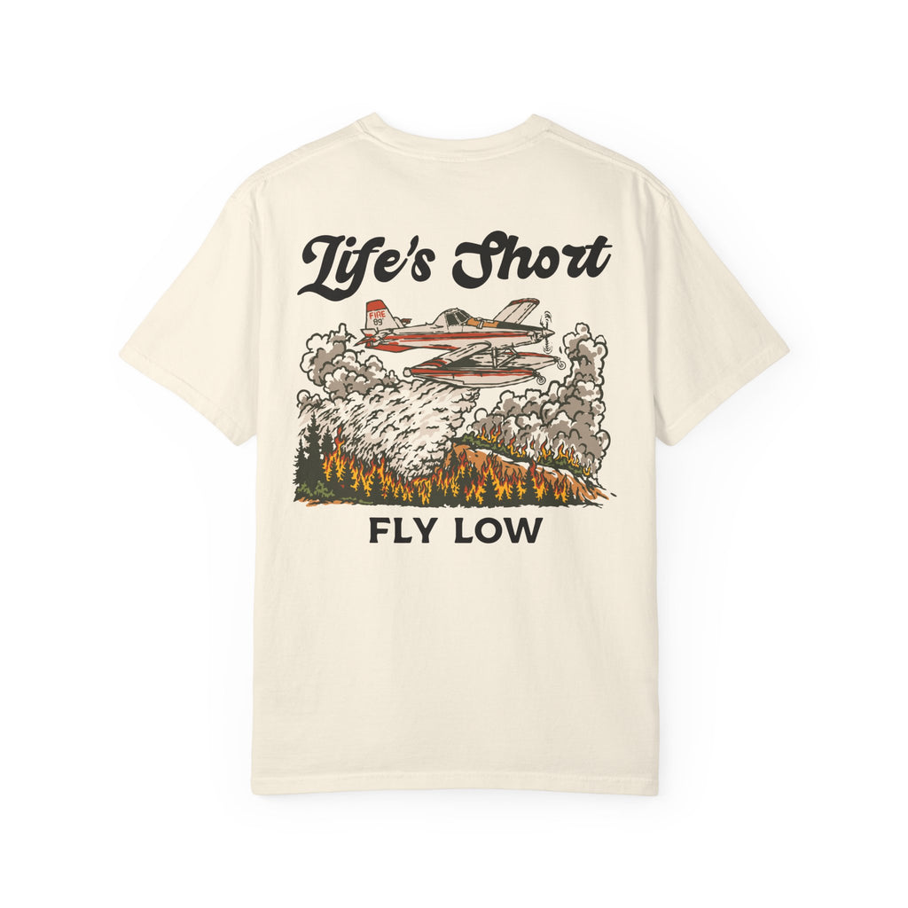 Life's Short - Fly Low (AT-802F Edition) T-Shirt