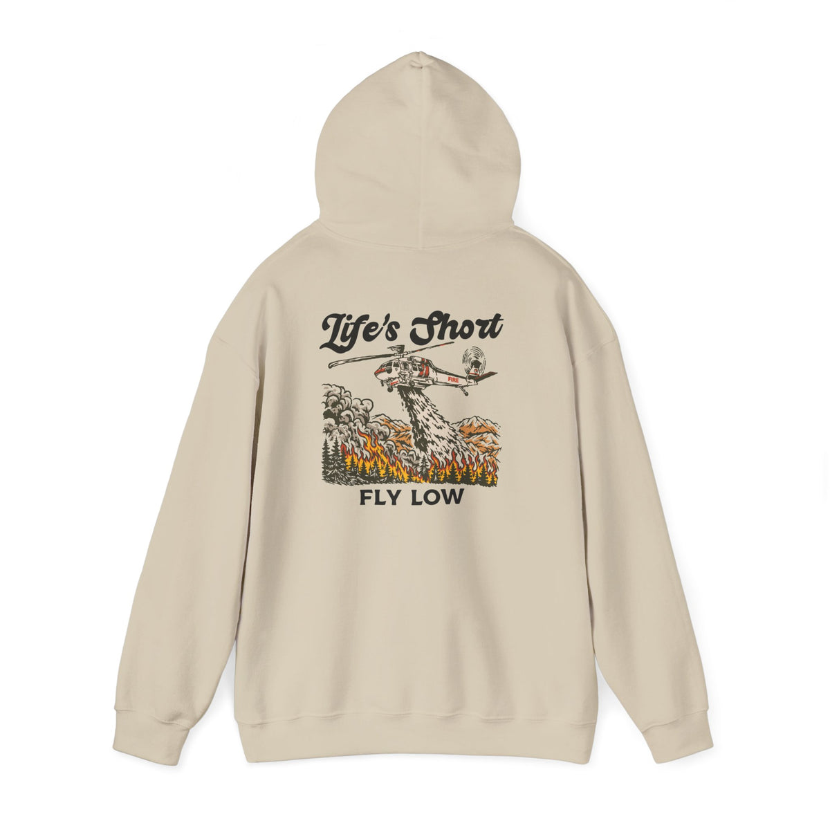 Life's Short - Fly Low (S-70i Firehawk Edition) Hoodie