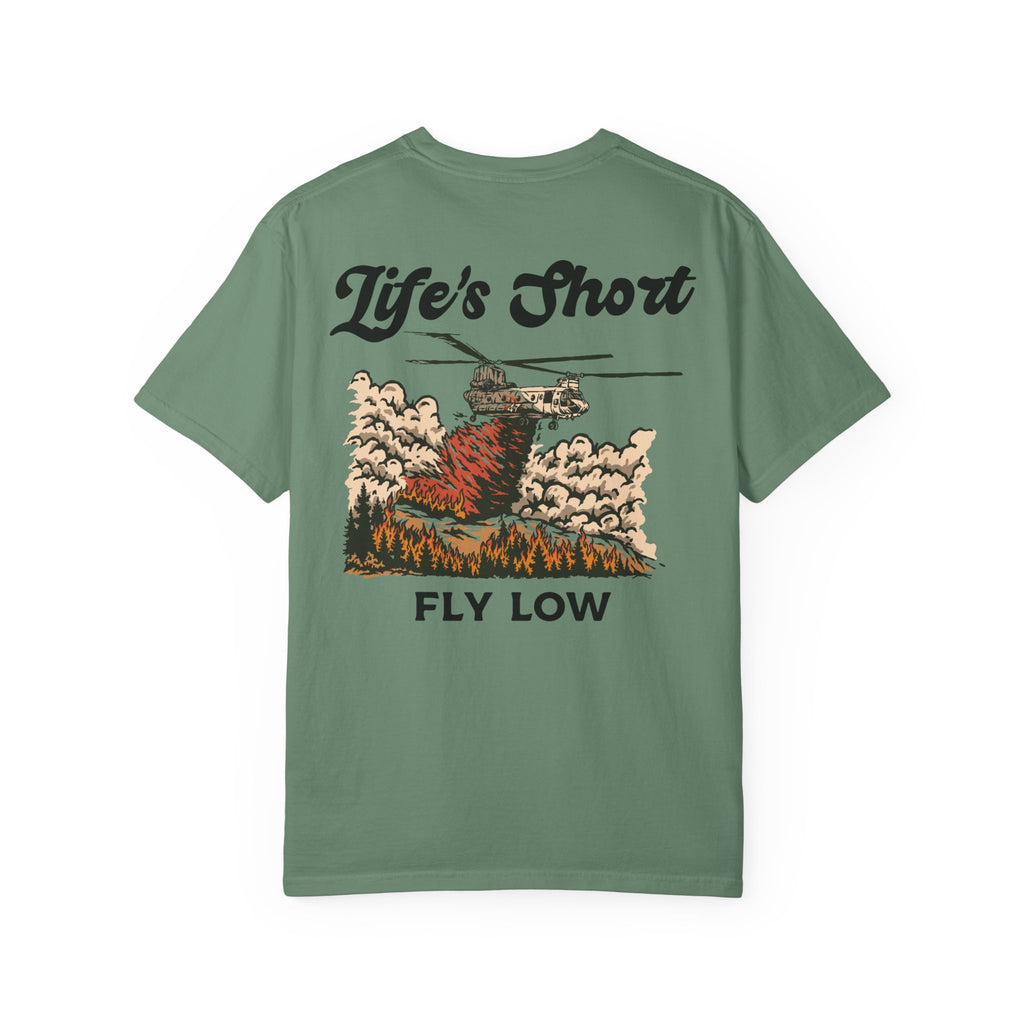 Life's Short - Fly Low (CH-47 Chinook Edition) T-Shirt