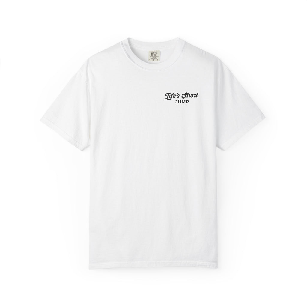 Life's Short - Jump (Osprey Skydive) T-Shirt