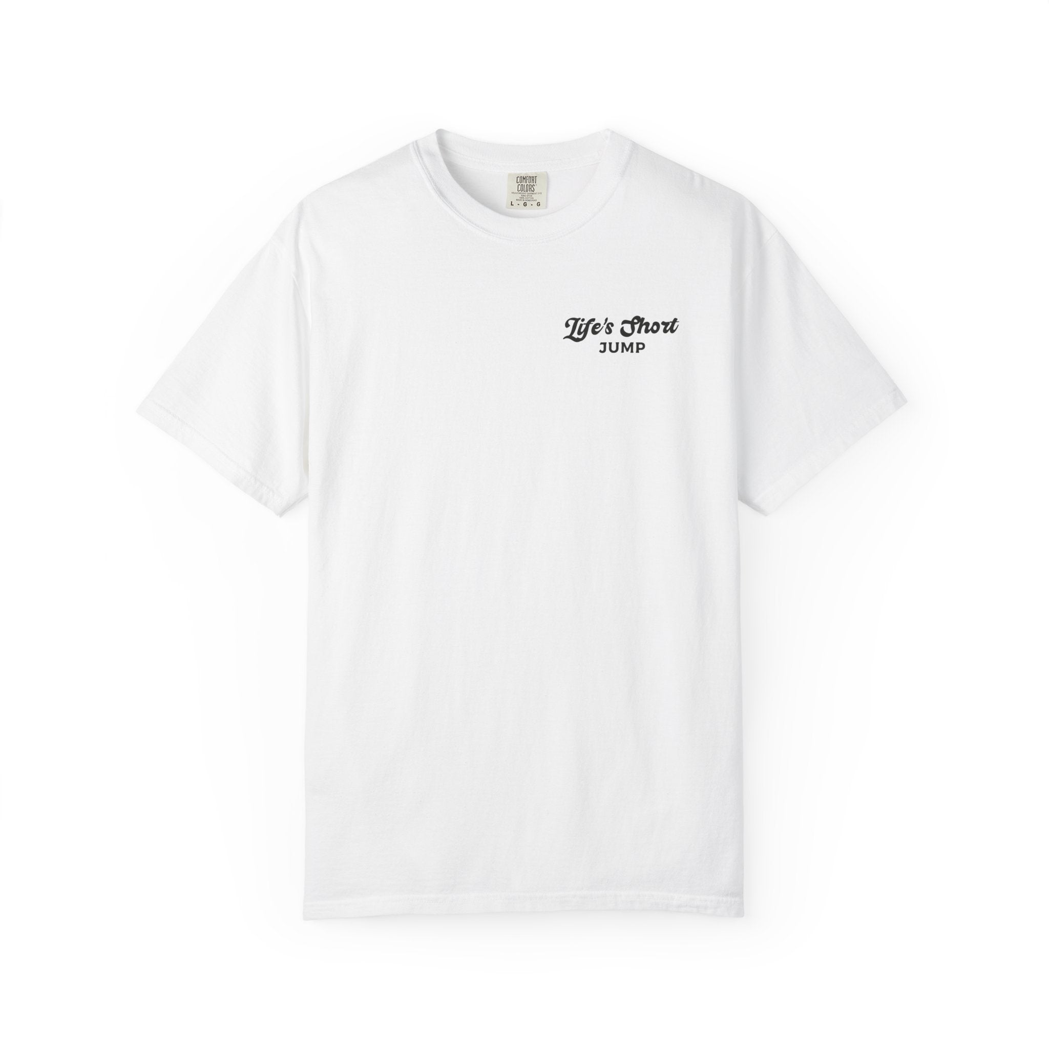 Life's Short - Jump (Osprey Skydive) T-Shirt