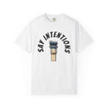 Say Intentions T-Shirt