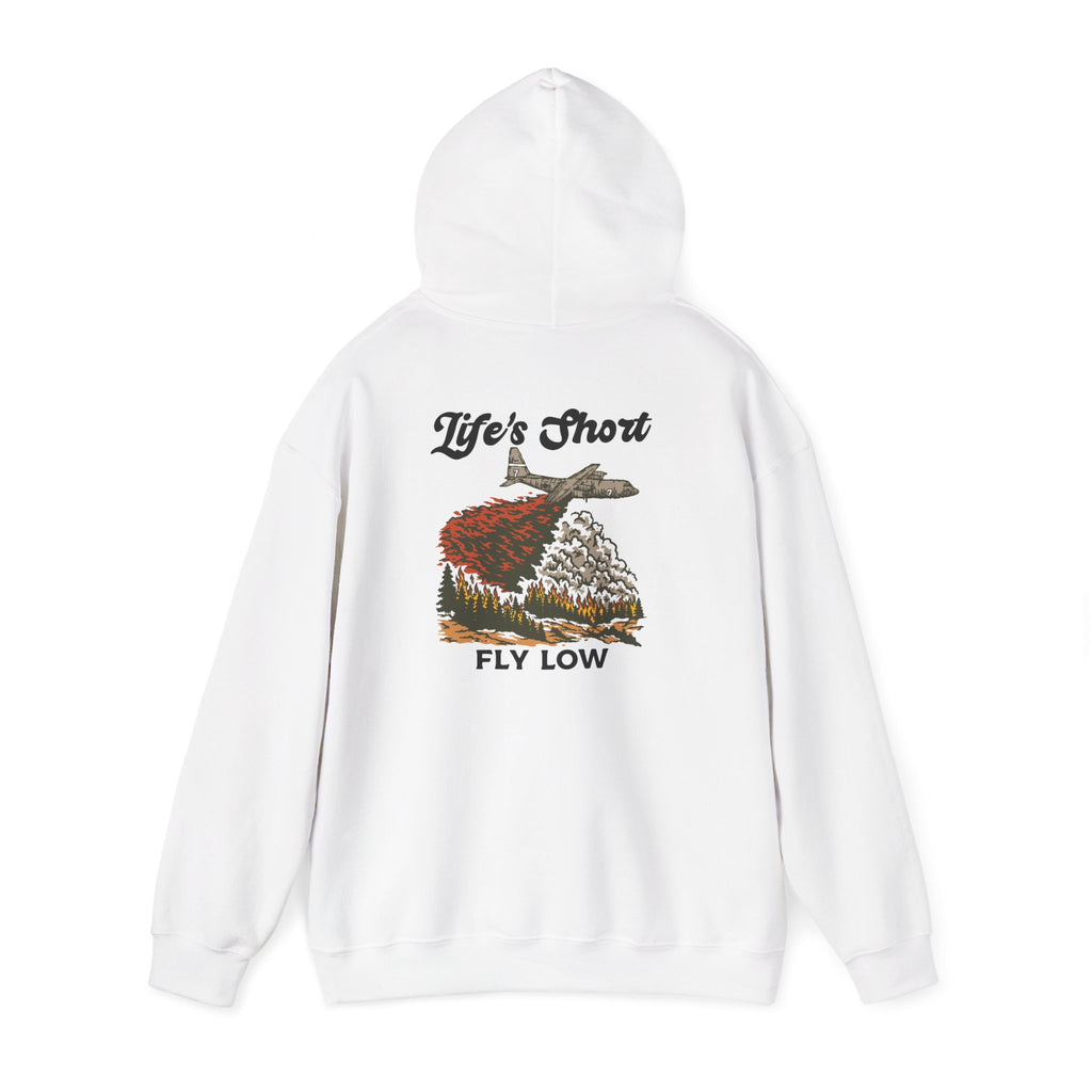 Life's Short - Fly Low (C-130 MAFFS Edition) Hoodie