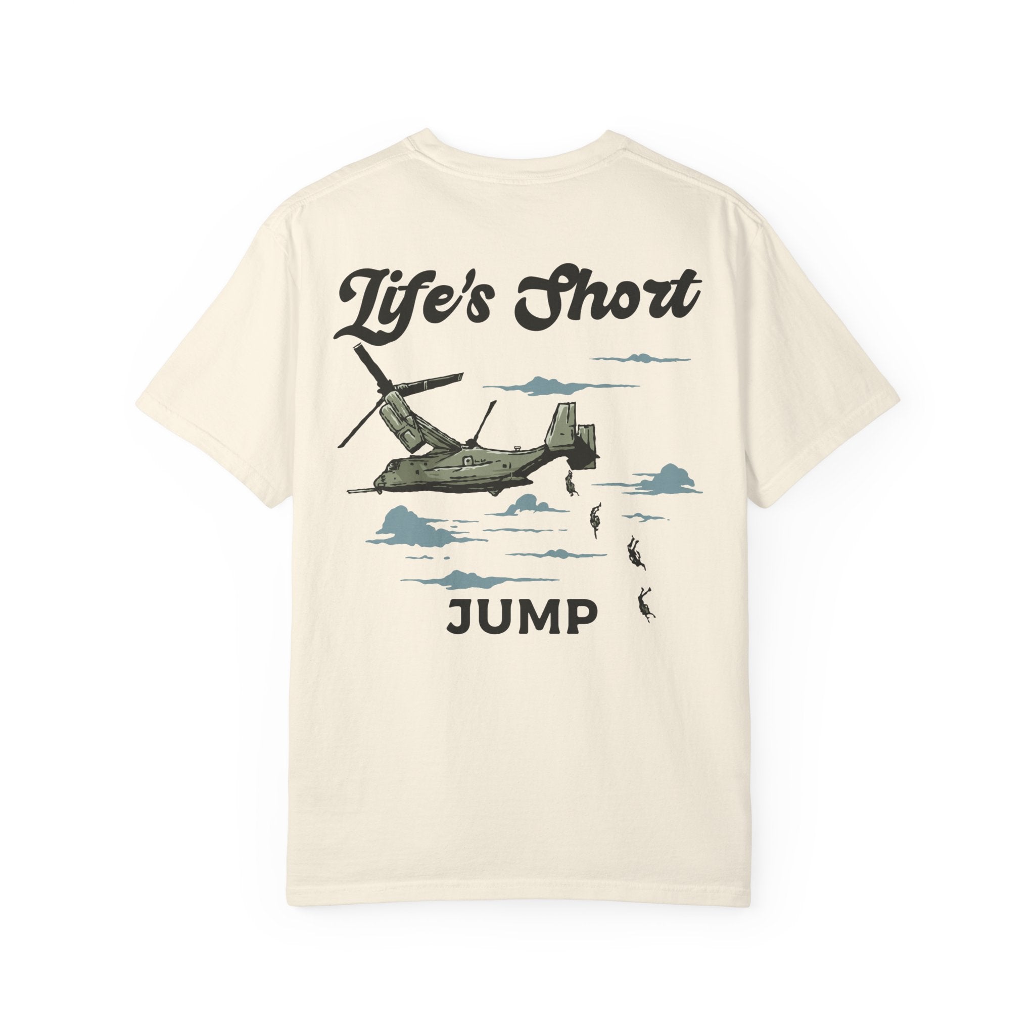 Life's Short - Jump (Osprey Skydive) T-Shirt