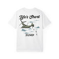 Life's Short - Jump (Osprey Skydive) T-Shirt